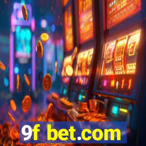 9f bet.com